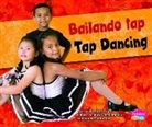 Kathryn Clay, Gail Saunders-Smith - Bailando Tap/Tap Dancing
