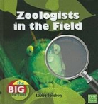 Louise Spilsbury, Louise A. Spilsbury - Zoologists in the Field