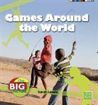 Sarah Levete - Games Around the World