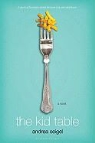 Andrea Seigel - The Kid Table