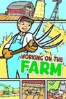 Lori Mortensen, Lori/ Thompson Mortensen, Jeffrey Thompson, Jeffrey Alan Thompson - Working on the Farm