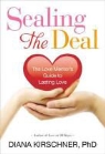 Diana Kirschner, Diana Adile Kirschner - Sealing the Deal