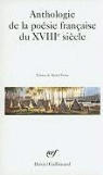 Michel Delon - Anthologie de la poésie française du XVIIIe siècle