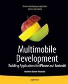 Matthew Baxter Reynolds, Matthew Baxter-Reynolds - Multimobile Development