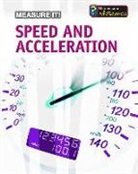 Barbara Somervill, Barbara A. Somervill, Megan Cotugno - Speed and Acceleration