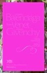 Christiane De Nicolay-Mazery, Christiane Givenchy De Nicolay-Mazery, Hubert de Givenchy, Christiane de Nicolay-Mazery, Christiane De Givenchy Nicolay-Mazery, Luc Castel - Balenciaga, Venet and Givenchy