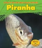 Anita Ganeri - Piranha