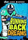 Jake Maddox, Jake/ Tiffany Maddox, Sean Tiffany - Running Back Dreams
