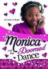 Diana G. Gallagher - Monica and the Doomed Dance