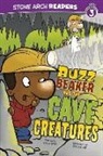 Cari Meister, Cari/ McGuire Meister, Bill McGuire - Buzz Beaker and the Cave Creatures