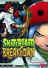 Eric Fein, Eric/ Sandoval Fein, Benny Fuentes, Gerardo Sandoval - Skateboard Breakdown