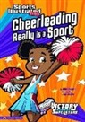 Julie Gassman, Julie A. Gassman, Julie A./ Santillan Gassman, Jorge Santillan, Jorge H. Santillan, Jorge Horacio Santillan - Cheerleading Really Is a Sport