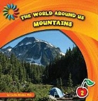 Cecilia Minden - The World Around Us: Mountains