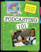 Kristin Fontichiaro - Podcasting 101