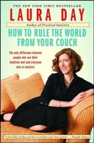 Laura Day - How to Rule the World from Your Couch