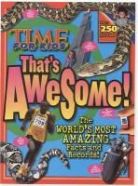 Lora Myers, Time for Kids Magazine - Time for Kids That's Awesome