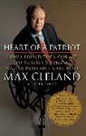 Max Cleland, Max/ Raines Cleland - Heart of a Patriot