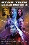 David R George, David R. George, David R. George Iii, David R./ Mollmann George III, Steve Mollmann, Scott Pearson... - Star Trek: Myriad Universes
