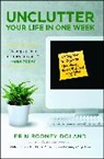 Erin R./ Allen Doland, Erin Rooney Doland - Unclutter Your Life in One Week