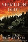 William Kent Krueger - Vermilion Drift