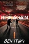 Ben Tripp - Rise Again