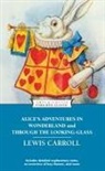 Lewis Carroll, John Tenniel, Cynthia Brantley Johnson - Alice's Adventures in Wonderland and Through the Looking Glass