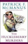 Patrick F. McManus - The Huckleberry Murders