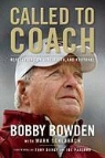 Bobby Bowden, Bobby/ Schlabach Bowden - Called to Coach