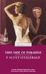 F Scott Fitzgerald, F. Scott Fitzgerald, Cynthia Brantley Johnson - This Side of Paradise