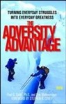 Paul Stoltz, Paul G Stoltz, Paul G. Stoltz, Erik Weihenmayer, Erik/ Stoltz Weihenmayer - The Adversity Advantage