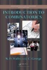 J. C. George, John George, John C. George, W. D. Wallis, W. D. George Wallis, W.d. George Wallis... - Introduction to Combinatorics
