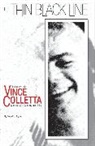 Robert L. Bryant, Selina Espiritu, Doug Moench, Rico Rival, Robert L. Bryant, Sam Sykes... - The Thin Black Line: Perspectives on Vince Colletta, Comics’ Most Controversial Inker
