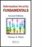 John A. Blackley, Thomas R. Peltier, Thomas R. (Thomas R. Peltier Associates Peltier, Peltier Thomas R. - Information Security Fundamentals