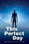 Ira Levin - This Perfect Day