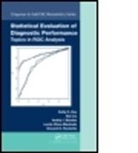 Andriy Bandos, Andriy I. Bandos, Andriy I. (University of Pittsburgh Bandos, Andriy I. Zou Bandos, Bandos Andriy I., Aiyi Liu... - Statistical Evaluation of Diagnostic Performance