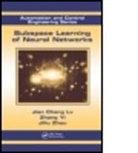 Jian Cheng, Jian Yi Cheng, Jian Cheng Lv, Jian (Sichuan University Cheng LV, Jian Yi Cheng LV, Jian Cheng Lv... - Subspace Learning of Neural Networks
