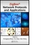 Chonggang (University of Arkansas Wang, Chonggang Jiang Wang, Tao Jiang, Jiang Tao, Chonggang Wang, Wang Chonggang... - Zigbee Network Protocols and Applications