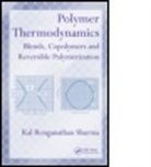 Kal Renganathan Sharma, Kal Renganathan (Prairie View A&amp;m Universi Sharma, Kal Renganathan (Prairie View A&amp;M University Sharma, Sharma Kal Renganathan - Polymer Thermodynamics