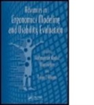 Halimahtun Ahram Khalid, Halimahtun Hedge Khalid, Tareq Z. Ahram, Ahram Tareq Z., Alan Hedge, Hedge Alan... - Advances in Ergonomics Modeling and Usability Evaluation