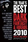 Kelley Armstrong, Barbara Roden, Holly Black, Caitlin Kiernan, Ramsey Campbell, Holly Black... - The Year's Best Dark Fantasy and Horror 2010 Edition