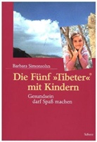 Barbara Simonsohn, Miethe, Volke R Karrer - Die Fünf 'Tibeter' mit Kindern