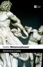 Genevieve Liveley - Ovid's 'Metamorphoses'