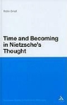 Robin Small, Robin Small - Time and Becoming in Nietzsche's Thought