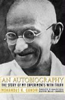 Mohandas K. Gandhi, Bill Wallace - An Autobiography: The Story of My Experiments with Truth (Audio book)