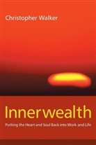 Chris Walker, Christopher Walker, Christopher (Walker International Walker - Innerwealth