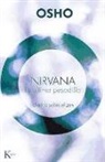 Osho - Nirvana la última pesadilla : charlas sobre el zen