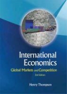 Thompson Henry, Henry Thompson, Henry Thompson - INTERNATIONAL ECONOMICS (3RD ED)