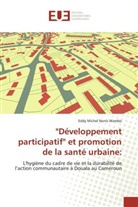 Eddy Michel Nono Wambo, Nono wambo-e - Developpement participatif et