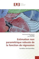 Mohammed KAd Attouch, Mohammed KAdi Attouch, Al Laksaci, Ali Laksaci, Eli Ould-Saïd, Elias Ould-Saïd - Estimation non parametrique