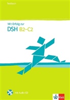 Mit Erfolg zur DSH (B2-C2): Testbuch, m. Audio-CD